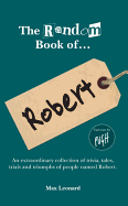 The Random Book of... Robert