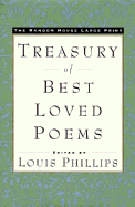 The Random House Large Print Treasury of Best-Loved Poems - Phillips, Louis (Editor)