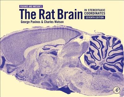 The Rat Brain in Stereotaxic Coordinates - Paxinos, George, and Watson, Charles