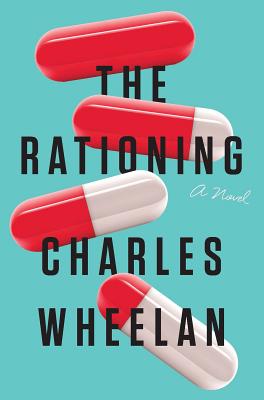The Rationing - Wheelan, Charles