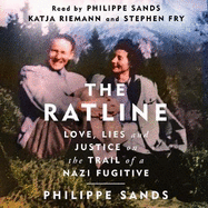 The Ratline: Love, Lies and Justice on the Trail of a Nazi Fugitive