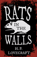 The Rats in the Walls (Fantasy and Horror Classics)