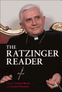 The Ratzinger Reader: Mapping a Theological Journey