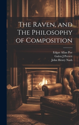 The Raven, and The Philosophy of Composition - Poe, Edgar Allan, and Cu-Banc, Tomoy Press Bkp, and Paul Elder and Company (1907) Bkp Cu (Creator)