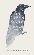 The Raven Gang