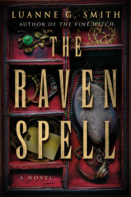 The Raven Spell - Smith, Luanne G