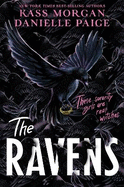 The Ravens: A spellbindingly witchy first instalment of the YA fantasy series, The Ravens