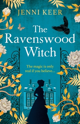 The Ravenswood Witch: Discover the spellbinding historical story of witches and womanhood from Jenni Keer - Keer, Jenni, and Scott, Lucy (Read by)