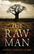 The Raw Man