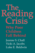 The Reading Crisis: Why Poor Children Fall Behind