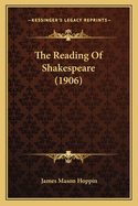 The Reading of Shakespeare (1906)