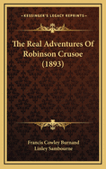 The Real Adventures of Robinson Crusoe (1893)