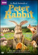 The Real Animals of Peter Rabbit - 