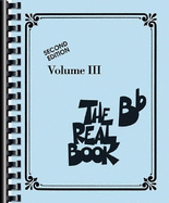 The Real Book - Volume III: BB Edition - Hal Leonard Corp (Creator)