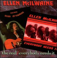 The Real Ellen McIlwaine/Everybody Needs It - Ellen McIlwaine