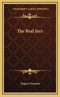 The Real Jazz - Panassie, Hugues