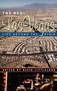 The Real Las Vegas: Life Beyond the Strip