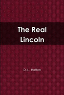 The Real Lincoln