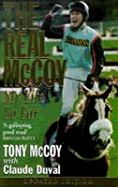 The Real McCoy: My Life So Far - McCoy, Tony, and Duval, Claude