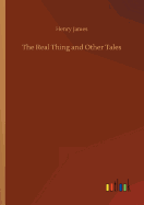 The Real Thing and Other Tales