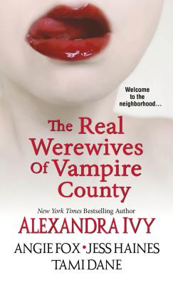 The Real Werewives of Vampire County - Ivy, Alexandra