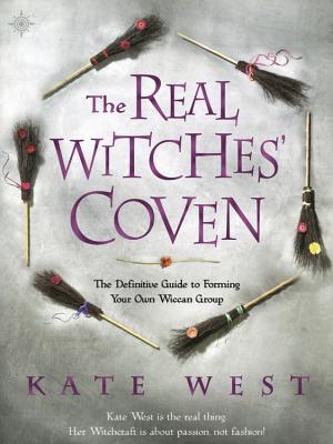 The Real Witches' Coven - West, Kate