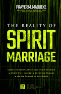 The Reality of Spirit Marriage