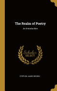 The Realm of Poetry: An Introduction