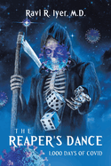 The Reaper's Dance: 1,000 Days of COVID