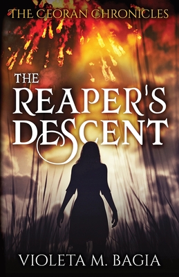 The Reaper's Descent - Bagia, Violeta M