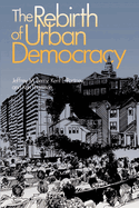 The Rebirth of Urban Democracy