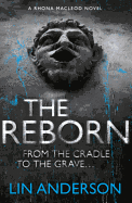 The Reborn: Rhona Macleod Book 7