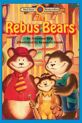The Rebus Bears - Reit, Seymour, and Smith, Kenneth