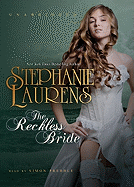 The Reckless Bride - Laurens, Stephanie, and Prebble, Simon (Read by)