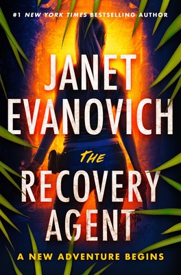 The Recovery Agent: A Novelvolume 1 - Evanovich, Janet