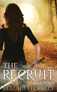 The Recruit: (Book Three)