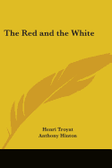 The Red and the White