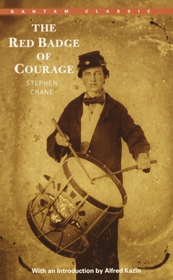 The Red Badge of Courage - Crane, Stephen