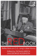 The Red Book: Reflections on C.G. Jung's Liber Novus