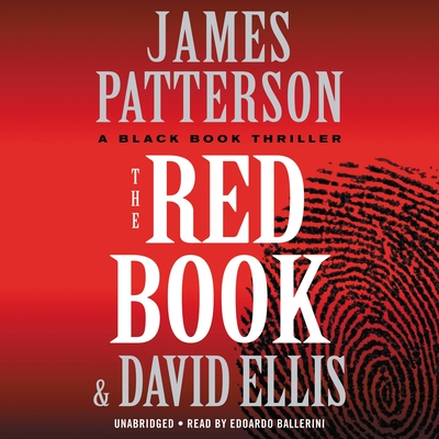 The Red Book - Patterson, James, and Ellis, David, and Ballerini, Edoardo (Read by)