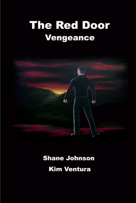 The Red Door: Vengeance - Ventura, Kim, and Johnson, Shane