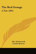 The Red Grange: A Tale (1891)