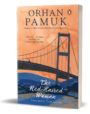 The Red-Haired Woman - Orhan, Pamuk, and Oklap, Ekin (Translated by)