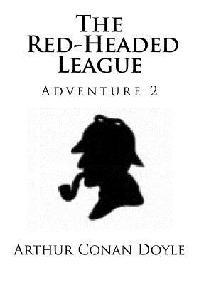 The Red-Headed League - Doyle, Arthur Conan, Sir