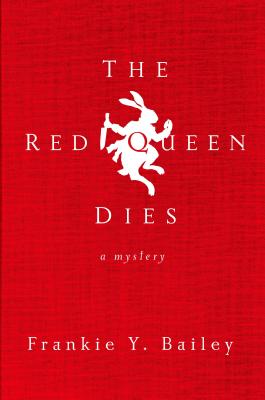 The Red Queen Dies - Bailey, Frankie Y