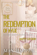 The Redemption of Kylie - Nappy Version