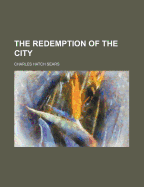 The Redemption of the City