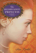 The Redheaded Princess - Rinaldi, Ann