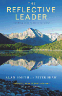 The Reflective Leader: Standing Still to Move Forward