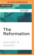 The Reformation: A Brief History